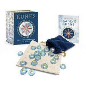 Runes: Unlock the Secrets of the Stones -- Running Press